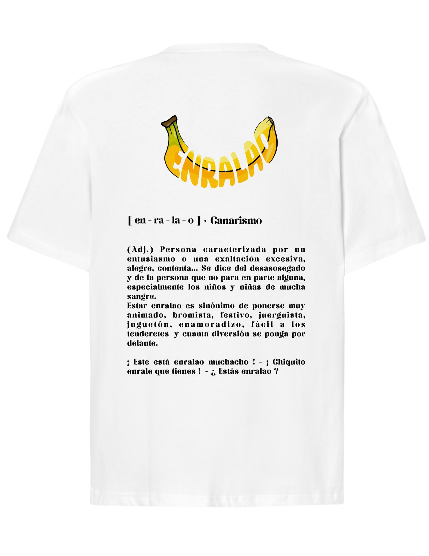 Camiseta "Enralao"