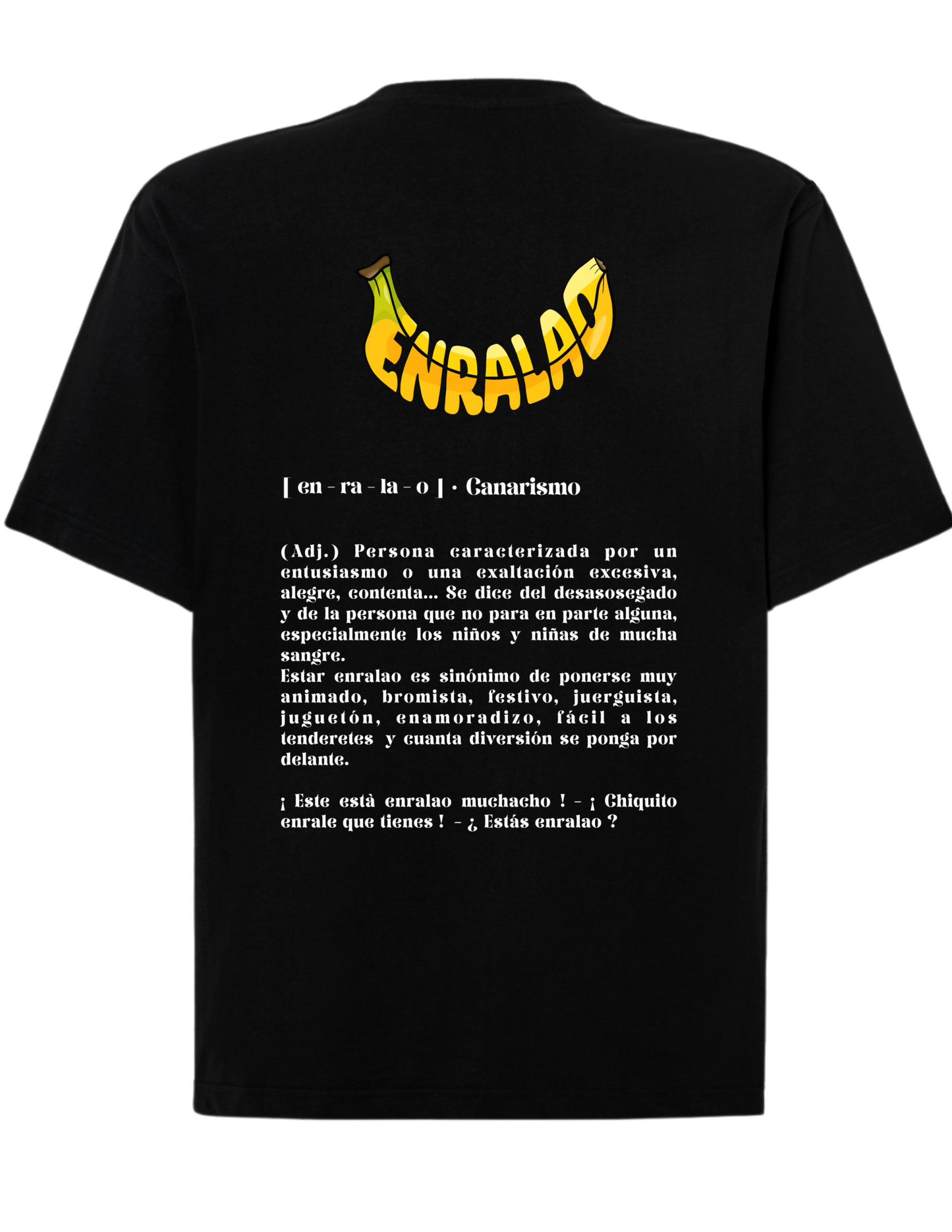 Camiseta "Enralao"